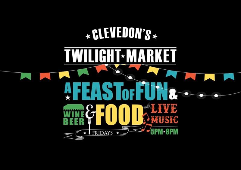 Friday Twilight Market 2024 | Clevedon
