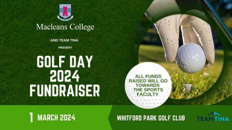 MACLEANS COLLEGE GOLF DAY 2024 FUNDRAISER | Whitford Golf Club