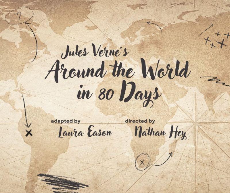 AROUND THE WORLD IN 80 DAYS | Howick Little Theatre [ 6-27 July]