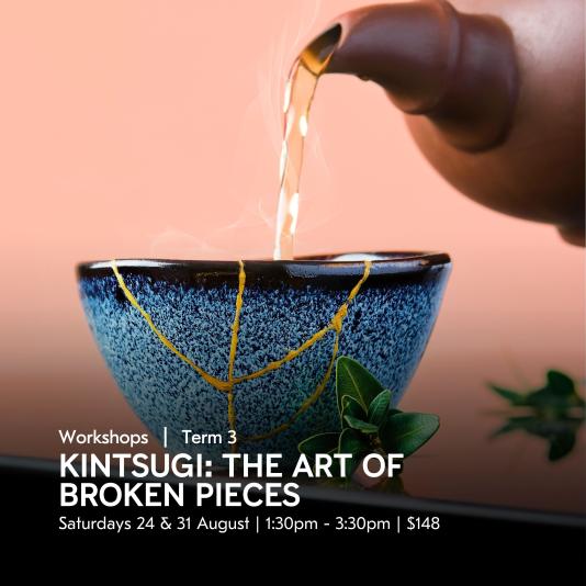 Kintsugi: The Art of Broken Pieces | Workshops @ UXBRIDGE