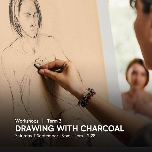 Drawing with Charcoal | Workshops @ UXBRIDGE
